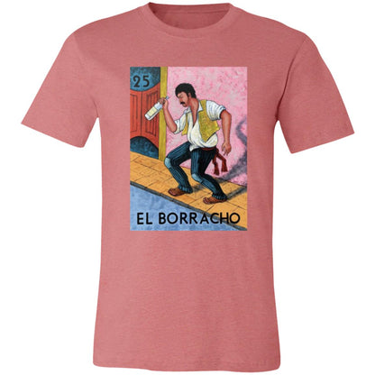 EL Borracho T-Shirt