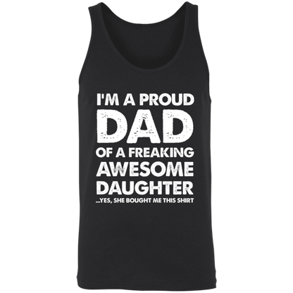 I'm A Proud Dad Of A Freaking Awesome Daughter Apparel