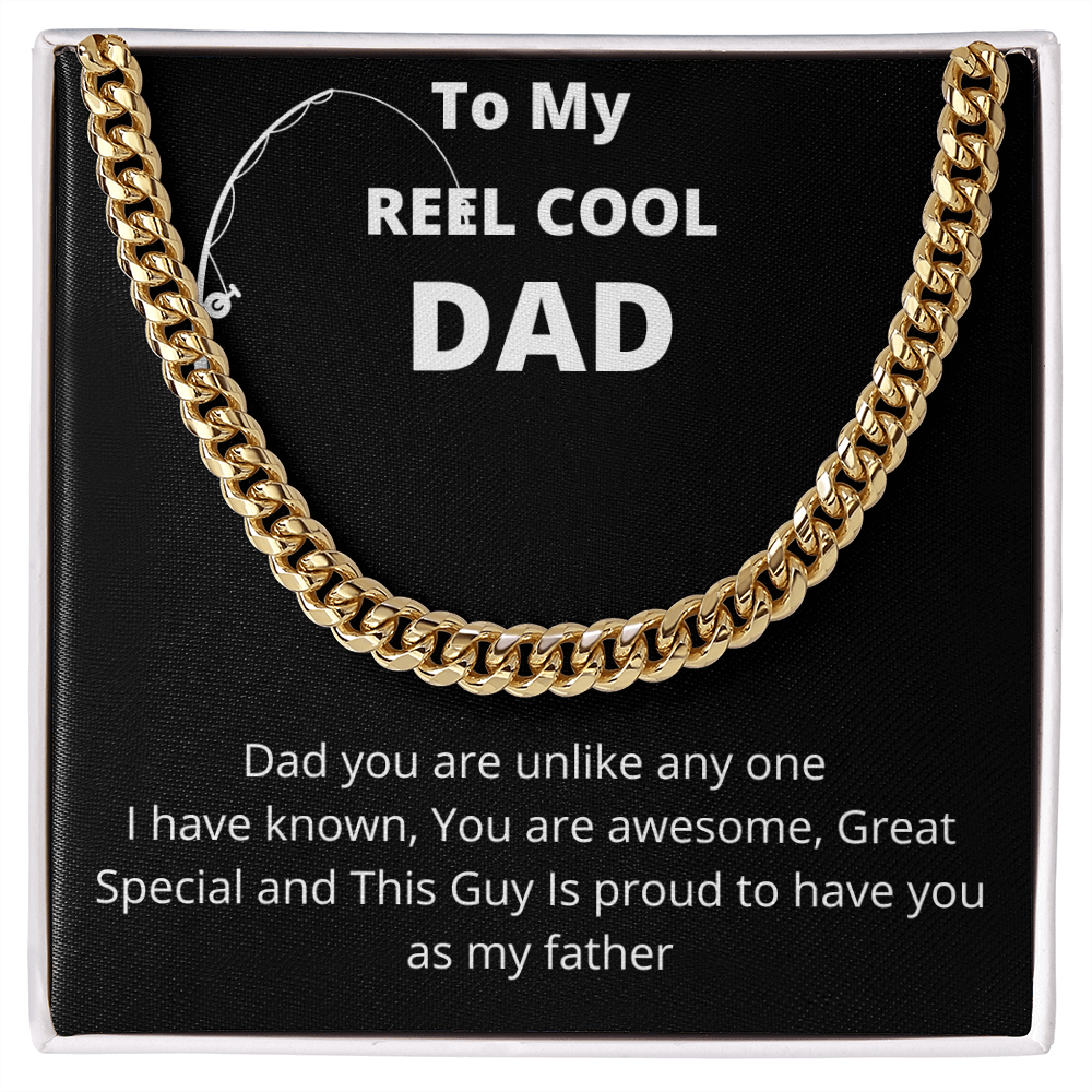 To My Reel Cool Dad | Cuban Link Chain