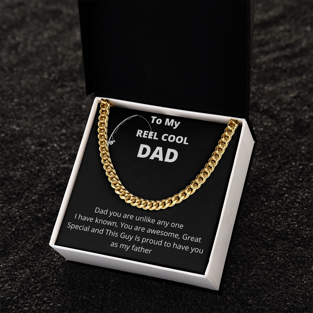 To My Reel Cool Dad | Cuban Link Chain