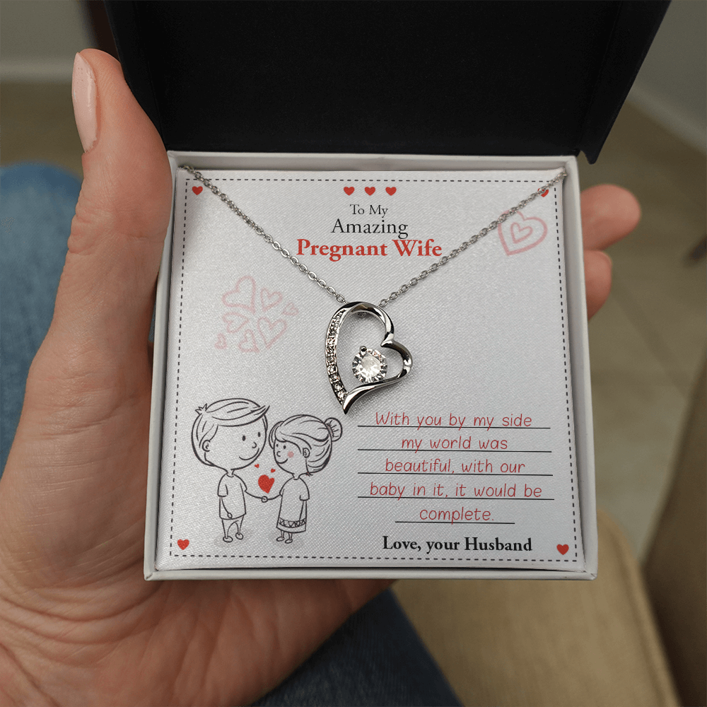 To My Amazing Pregnant Wife | With You (Forever Love Necklace)