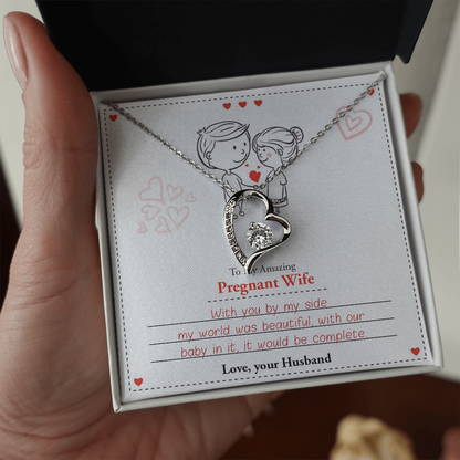 To My Amazing Pregnant Wife | With You By My Side (Forever Love Necklace)