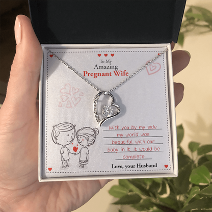 To My Amazing Pregnant Wife | With You (Forever Love Necklace)