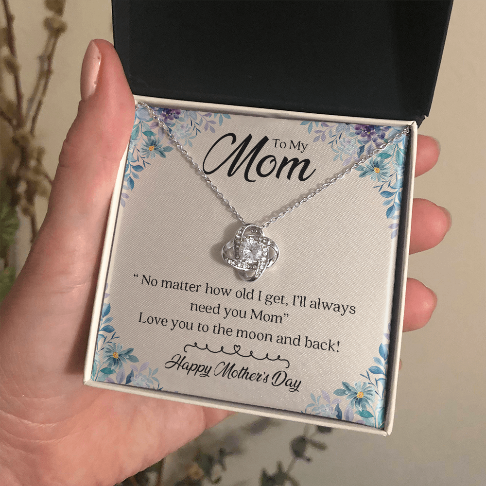 To My Mom | I'll Always Need You